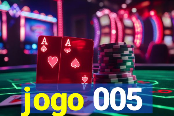 jogo 005